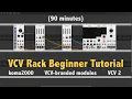 VCV Rack Beginner Tutorial 90 Minutes Full Overview