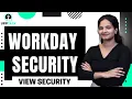 Workday Security View Security for Securable Item Role Based Security Workday Security UppTalk