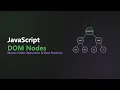 JavaScript DOM Nodes Explained for Beginners Types Creation and Manipulation