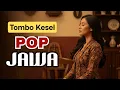 Download Lagu SYAHDU POLL!! Playlist Lagu Pop Jawa Menenangkan – Bikin Tenang Pikiran \u0026 Hati