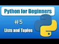 Python Tutorial for Beginners - Lists and Tuples