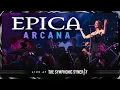 Download Lagu EPICA - Arcana (Live at The Symphonic Synergy)