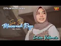 Download Lagu Intan Valencia - Sio Sio Manaruah Raso (Offical Music Vidio) Lagu Minang Terbaru