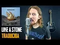 Lagu ¿Cómo sonaría LIKE A STONE - AUDIOSLAVE en Español? (Ft. @ShaunTrack)