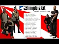 Download Lagu Limp Bizkit Greatest Hits - Kumpulan Lagu Terbaik \u0026 Terpopuler (Full Album \u0026 HQ Audio)