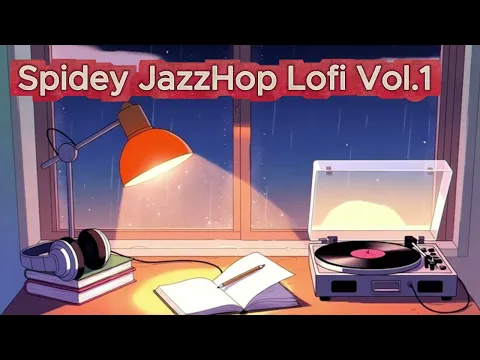 Spidey JazzHop Lofi Vol. 1 · Spidey Music