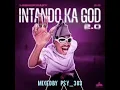 Download Lagu LeeMcKrazy - Intando Ka God 2.0 Ep Album mix || murrtuu || iynkomo || bash'abantu