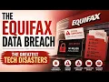 The Equifax Data Breach The Greatest Tech Disasters Uplatz
