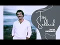 Tom Selleck Top Five Performances Happy Birt ay Tom
