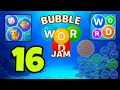 BUBBLE WORD JAM level 16