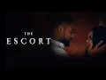 THE ESCORT FULL MOVIE Monalisa Chinda Coker Alex Ekubo Femi Branch Latest NollyWood Movie