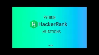 Mutations HackerRank using python