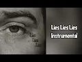 Download Lagu Lies Lies Lies - Morgan Wallen Instrumental