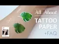 All about Temporary Tattoo Paper FAQ