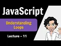 Loops in JavaScript Web Development Course JavaScript - Lecture 11
