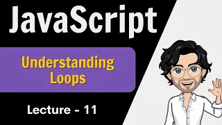 Loops in JavaScript Web Development Course JavaScript - Lecture 11