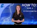 How to Wire a Potentiometer Galco