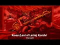 Ravan (Lord of Lanka) Kavishri Prod.By Ryder41