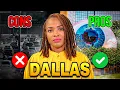 Pros and Cons of Living in Dallas TX The Truth About Moving to Dallas