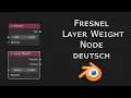 Fresnel und Layer Weight Node Material Shader Nodes Nodevember Blender 3 Tutorial deutsch