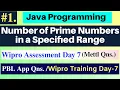 Number of Prime numbers in a specified range in Java PBL App Qns Wipro Talent Next Program