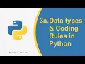 Python Day 3-Python All DataTypes and Rules to code in python