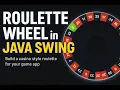 Build a Casino Roulette Wheel in Java Swing Full Animation Game Logic Tutorial