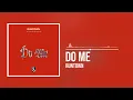 Download Lagu Runtown - Do Me (Official Audio)