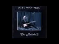Lagu Axel Rudi Pell   The Ballads II 1999 Full Album