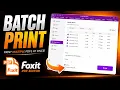 How to Batch Print Multiple PDF Documents Simultaneously in Foxit PDF Editor