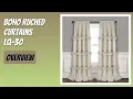 REVIEW 2026 Boho Ruched Curtains LQ-30 Features