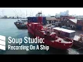 Download Lagu Soup Studio: A Recording Studio On A Ship