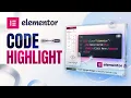 Elementor CODE Highlight Widget Tutorial for Beginners