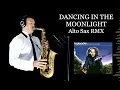 Download Lagu DANCING IN THE MOONLIGHT - Toploader - Alto Sax RMX - Free score
