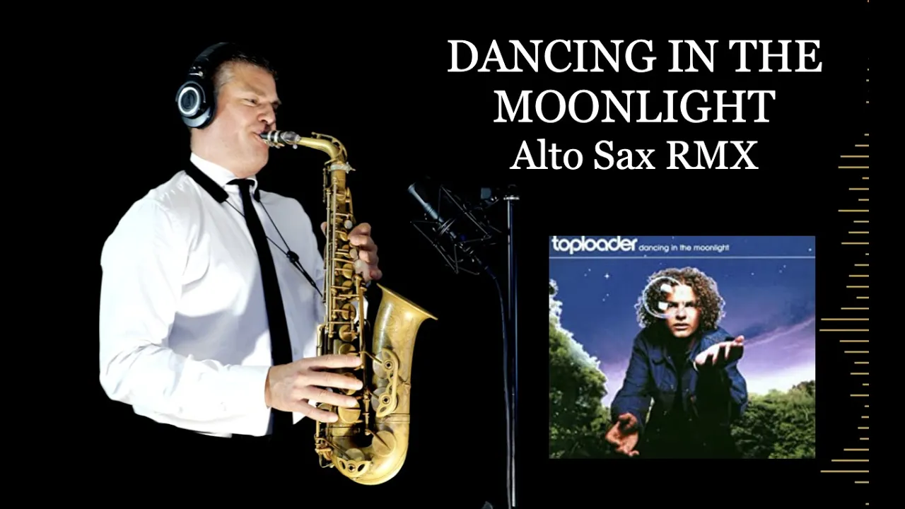 DANCING IN THE MOONLIGHT - Toploader - Alto Sax RMX - Free score