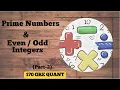 Comprehensive Prime Numbers in GRE Even Odd Integers in GRE 170 GRE Quant Part-2