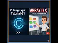 C Language Tutorial-31 Array in C