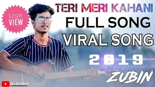 Download Teri Meri Kahani : Full Song | Himeh Reshammiya | Ranu Mondal | Zubin MP3