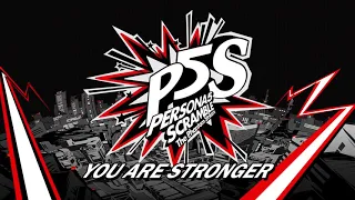 Download You Are Stronger - Persona 5 Scramble: The Phantom Strikers MP3