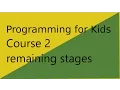 Remaining stages of Course 2