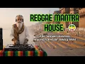 Lagu Vedic Sanskrit Mantras in Reggae \u0026 Organic House | Spiritual Healing for Heart, Mind \u0026 Spirit