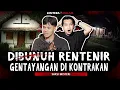 Download Lagu GAK NYANGKA!! TINGGAL DISEBUAH KONTRAKAN YANG DIKUBUR KORBAN PEMB*NU*AN RENTENIR