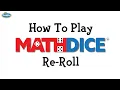 How to Play Math Dice Re-Roll