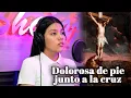 Download Lagu Dolorosa de pie junto a la cruz - Canto Mariano