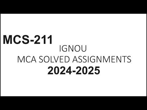 Download MP3 IGNOU MCA SOLVED ASSIGNMENTS(January - 2024 \u0026 July - 2024) | MCS 211 | IGNOU ASSIGNMENTS