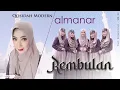 Download Lagu REMBULAN - ALMANAR VOL 27