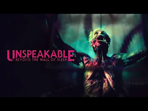 Unspeakable: Beyond The Wall Of Sleep | Official Trailer | Horror Brains