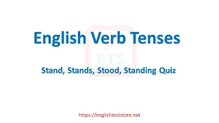Stand Stands Stood Standing Quiz