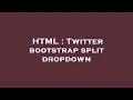 HTML Twitter bootstrap split dropdown
