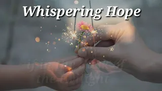 whispering hope with lyrics by anne murray